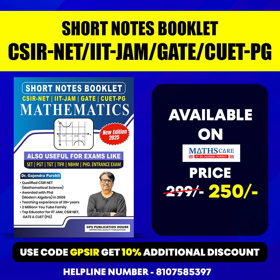 SHORT NOTES BOOKLET – CSIR NET | IIT JAM | GATE | CUET-PG Mathematics
